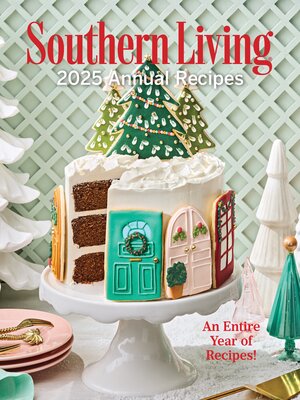 cover image of Southern Living 2025 Annual Recipes